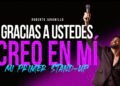 ROBERTO JARAMILLO PRESENTA “GRACIAS A USTEDES CREO EN MÍ”, SU PRIMERA GIRA DE STAND-UP EN 14 CIUDADES DE LOS EE. UU. CON FUNCIONES ÚNICAS A PARTIR DEL 28 DE SEPTIEMBRE